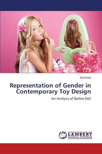 bokomslag Representation of Gender in Contemporary Toy Design