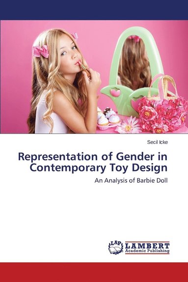 bokomslag Representation of Gender in Contemporary Toy Design