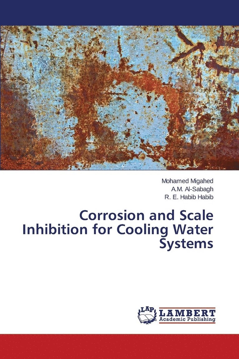 Corrosion and Scale Inhibition for Cooling Water Systems 1