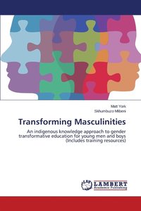 bokomslag Transforming Masculinities