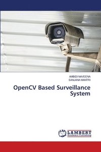 bokomslag OpenCV Based Surveillance System