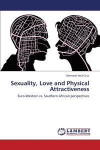bokomslag Sexuality, Love and Physical Attractiveness