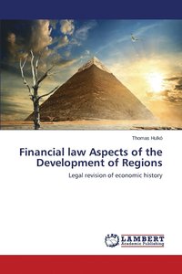 bokomslag Financial law Aspects of the Development of Regions