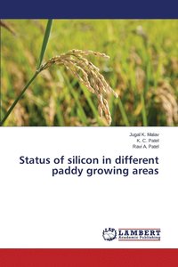 bokomslag Status of silicon in different paddy growing areas