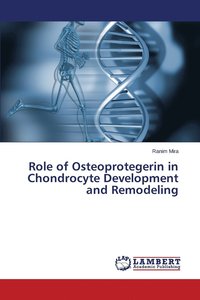 bokomslag Role of Osteoprotegerin in Chondrocyte Development and Remodeling