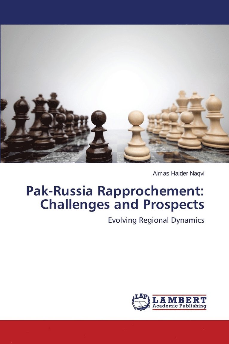 Pak-Russia Rapprochement 1