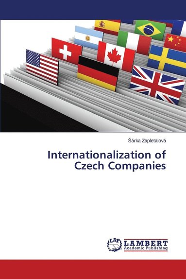 bokomslag Internationalization of Czech Companies