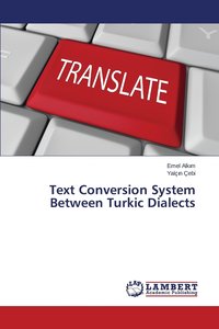 bokomslag Text Conversion System Between Turkic Dialects