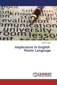 bokomslag Implicature in English Poetic Language