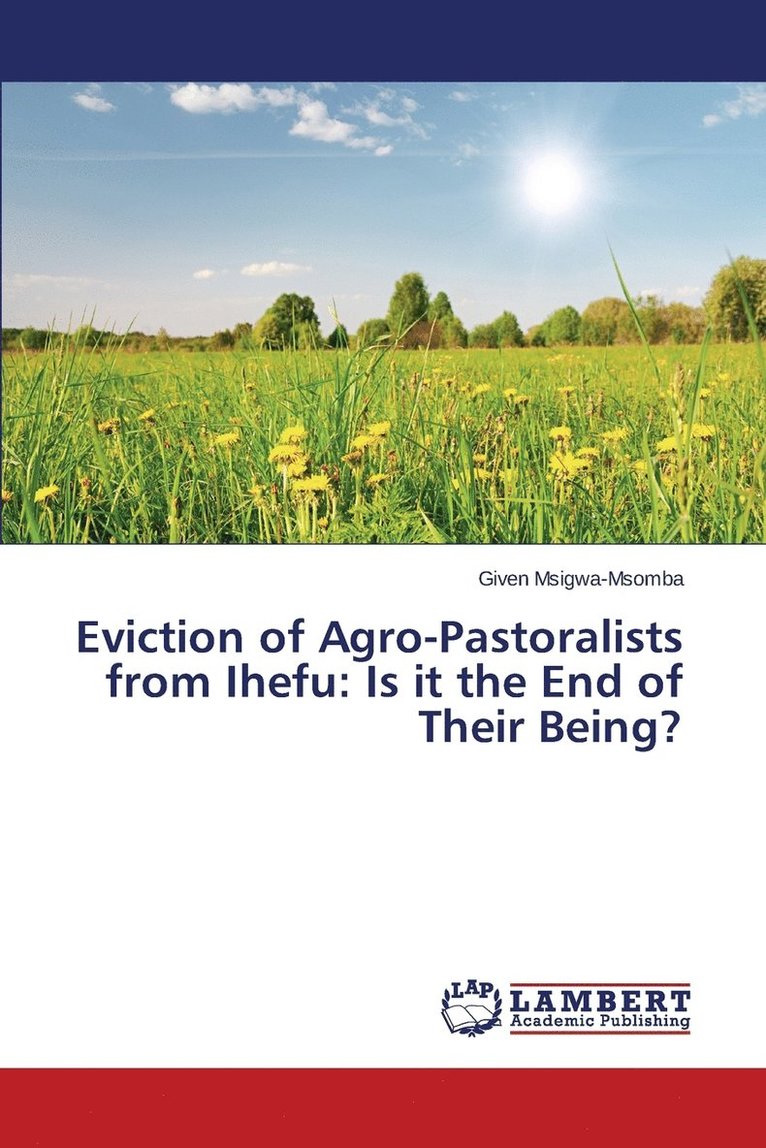 Eviction of Agro-Pastoralists from Ihefu 1