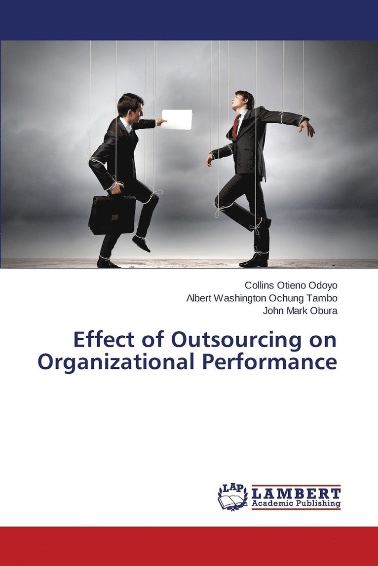 Effect of Outsourcing on Organizational Performance 1