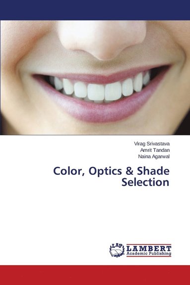 bokomslag Color, Optics & Shade Selection