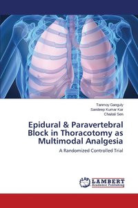 bokomslag Epidural & Paravertebral Block in Thoracotomy as Multimodal Analgesia