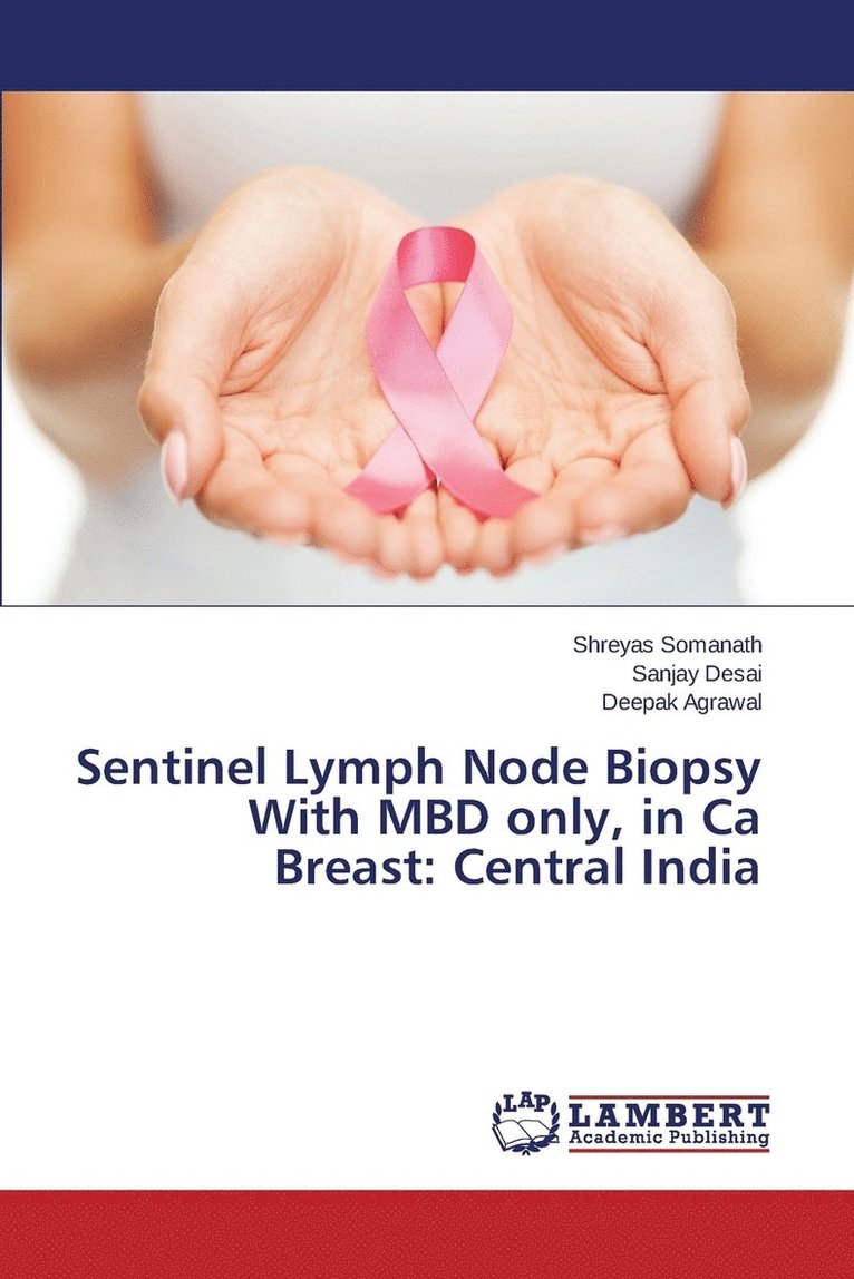 Sentinel Lymph Node Biopsy With MBD only, in Ca Breast 1