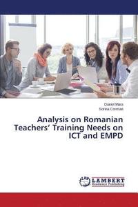 bokomslag Analysis on Romanian Teachers' Training Needs on ICT and EMPD