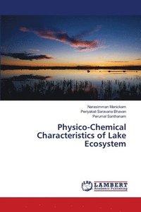 bokomslag Physico-Chemical Characteristics of Lake Ecosystem