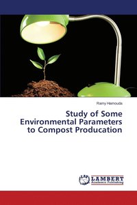 bokomslag Study of Some Environmental Parameters to Compost Producation