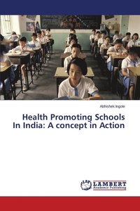 bokomslag Health Promoting Schools In India