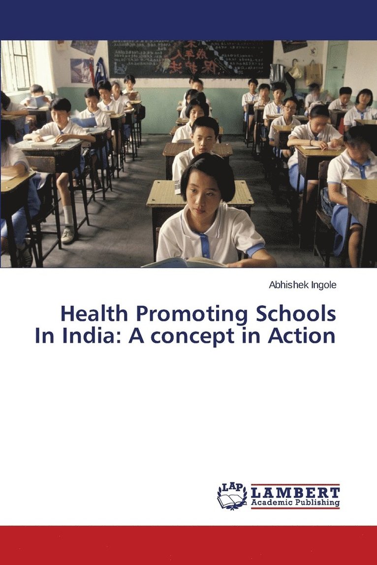 Health Promoting Schools In India 1