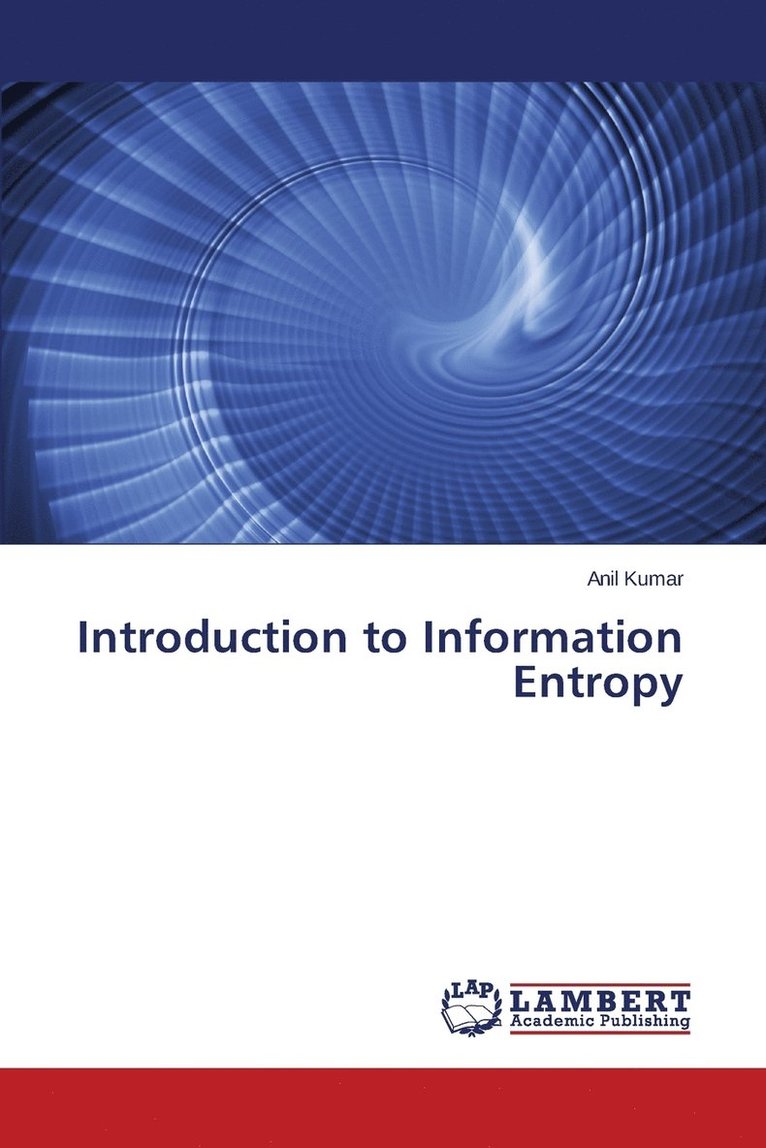 Introduction to Information Entropy 1