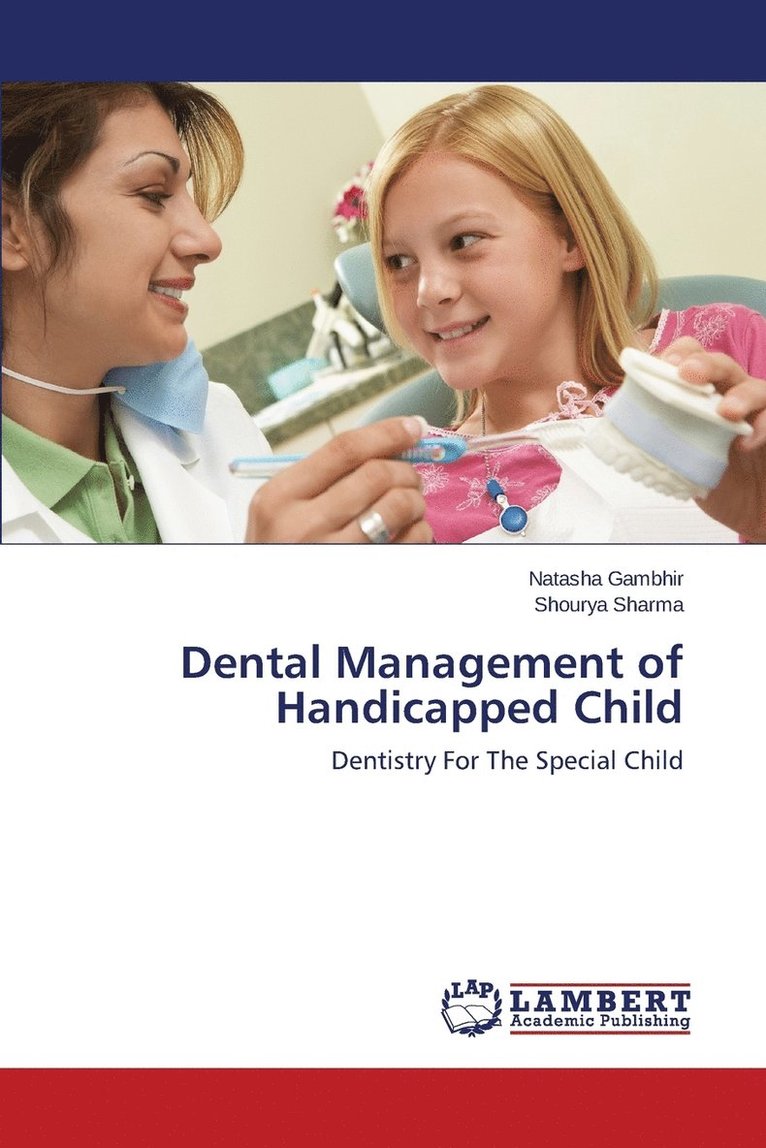 Dental Management of Handicapped Child 1