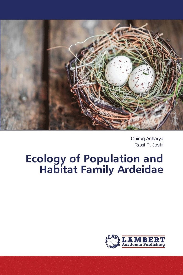 Ecology of Population and Habitat Family Ardeidae 1