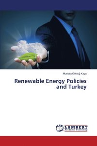 bokomslag Renewable Energy Policies and Turkey