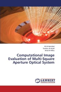 bokomslag Computational Image Evaluation of Multi-Square Aperture Optical System