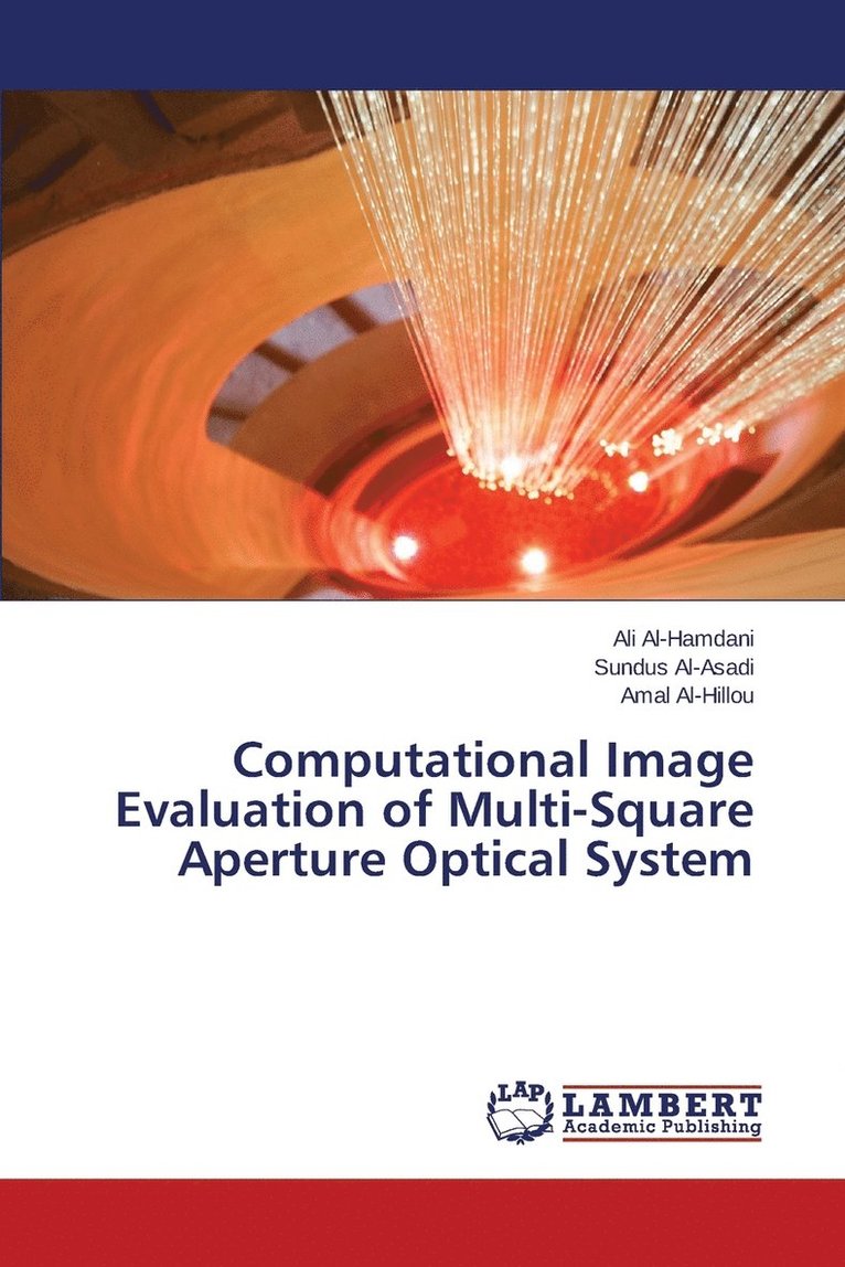 Computational Image Evaluation of Multi-Square Aperture Optical System 1