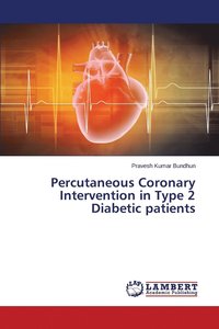 bokomslag Percutaneous Coronary Intervention in Type 2 Diabetic patients