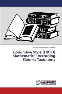 bokomslag Congnitive Style (FI&FD) Mathematical According Bloom's Taxonomy