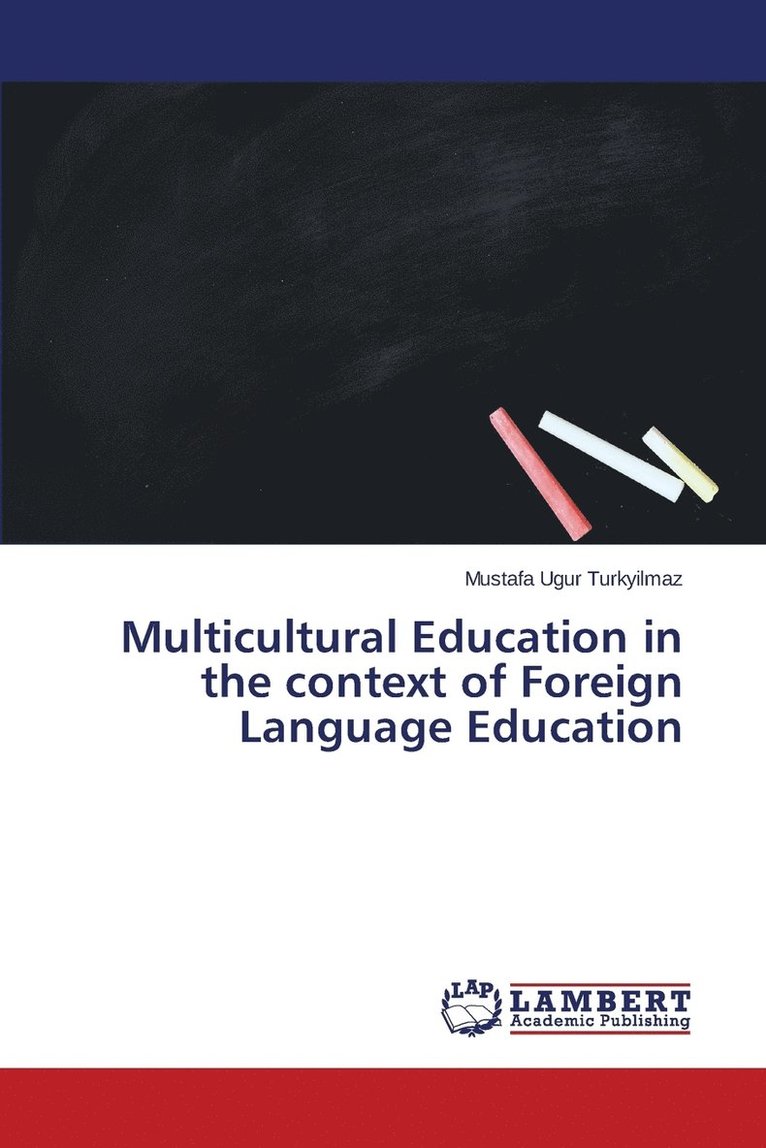 Multicultural Education in the context of Foreign Language Education 1