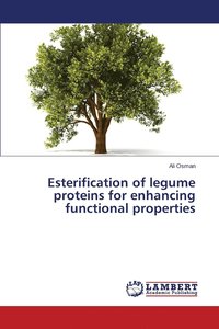 bokomslag Esterification of legume proteins for enhancing functional properties
