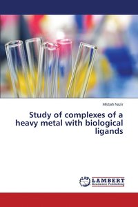 bokomslag Study of complexes of a heavy metal with biological ligands