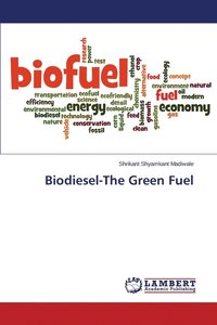 bokomslag Biodiesel-The Green Fuel
