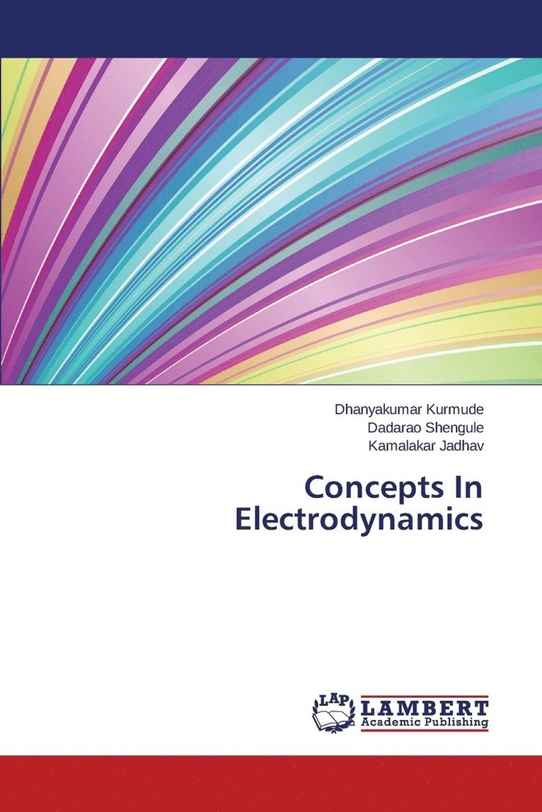 Concepts In Electrodynamics 1