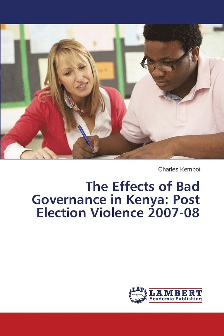 The Effects of Bad Governance in Kenya 1