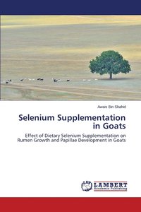 bokomslag Selenium Supplementation in Goats