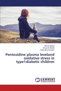 bokomslag Pentosidine plasma leveland oxidative stress in type1diabetic children