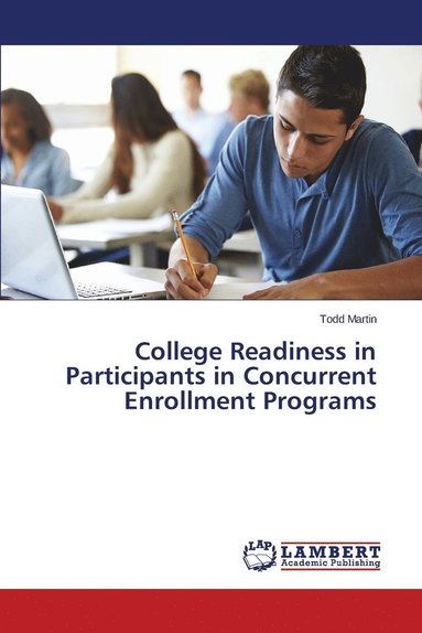 bokomslag College Readiness in Participants in Concurrent Enrollment Programs