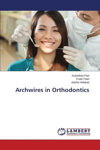 bokomslag Archwires in Orthodontics