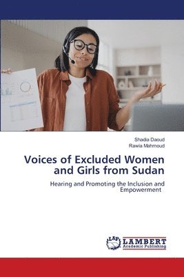 Voices of Excluded Women and Girls from Sudan 1