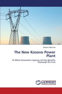 bokomslag The New Kosovo Power Plant