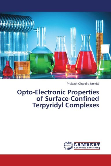 bokomslag Opto-Electronic Properties of Surface-Confined Terpyridyl Complexes