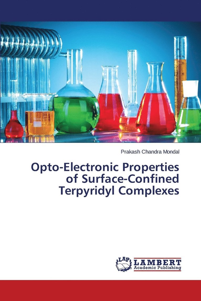 Opto-Electronic Properties of Surface-Confined Terpyridyl Complexes 1