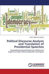 bokomslag Political Discourse Analysis and Translation of Presidential Speeches