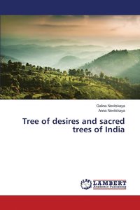 bokomslag Tree of desires and sacred trees of India