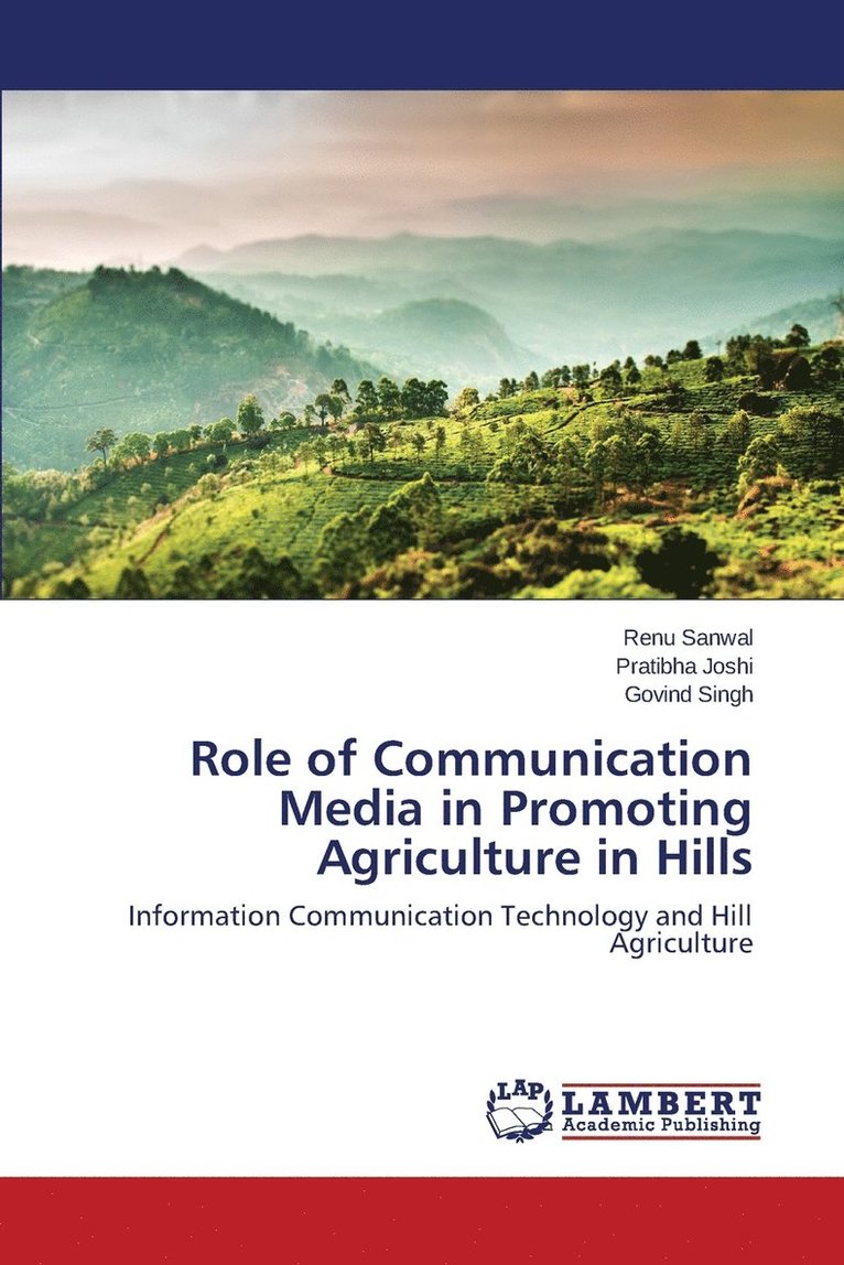 Role of Communication Media in Promoting Agriculture in Hills 1