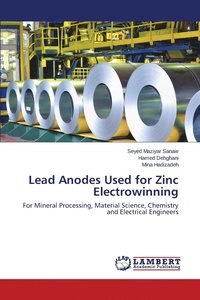 bokomslag Lead Anodes Used for Zinc Electrowinning