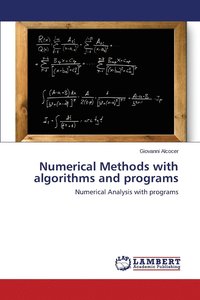 bokomslag Numerical Methods with algorithms and programs